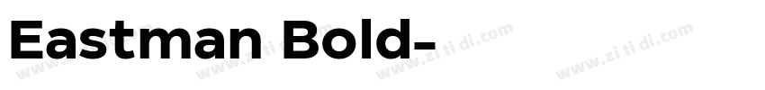 Eastman Bold字体转换 Eastman Bold字体转换